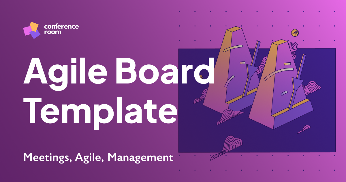 Agile Board Template The Conference Room